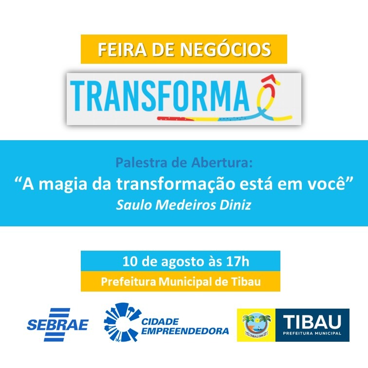 Feira de Negócios Transformaê abre oportunidade para empreendedores